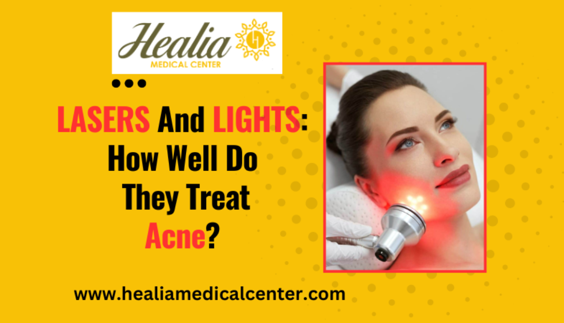 LASERS And LIGHTS How Well Do They Treat Acne